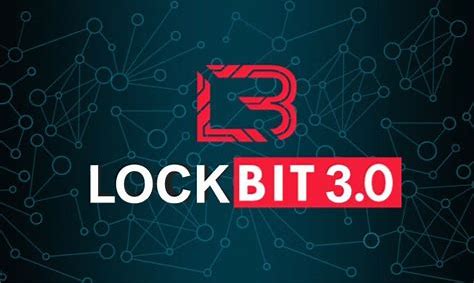 勒索软件威胁呈上升趋势 LockBit 3.0在全球攻击中处于领先地位